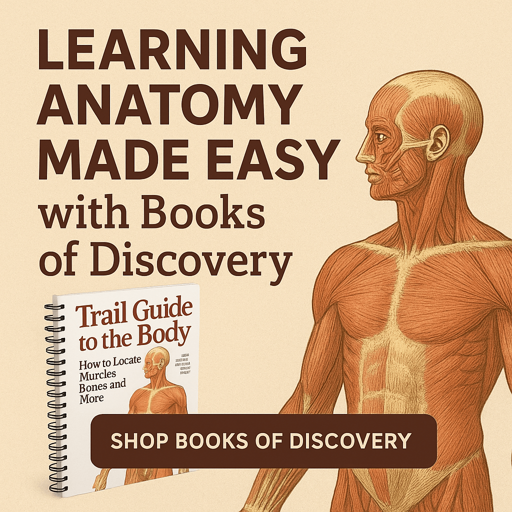 Books of Discovery: The Easiest Way to Learn Functional Anatomy for Students & Professionals