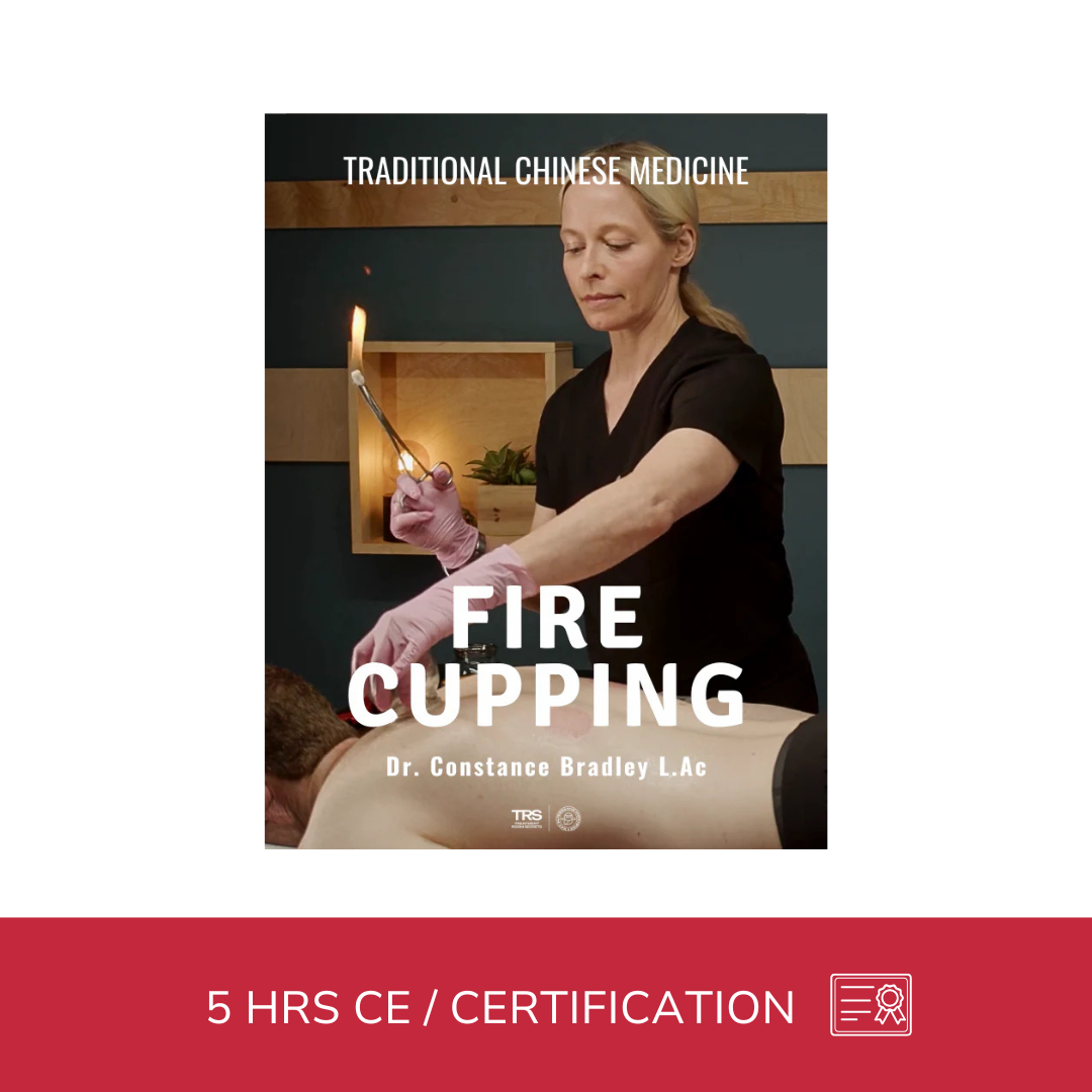 TCM Fire Cupping - 5 CE Hours