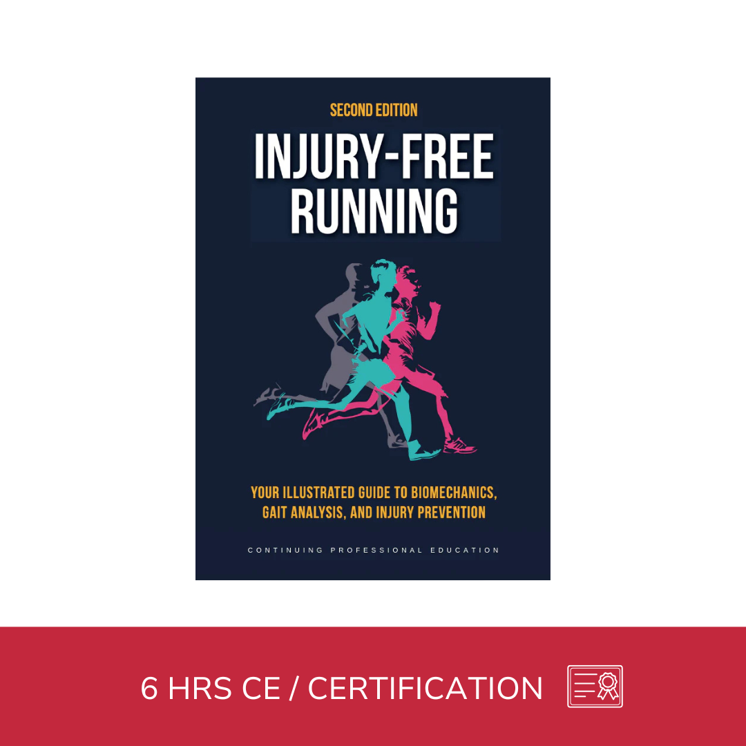 Injury Free Running - 6 CE Hours