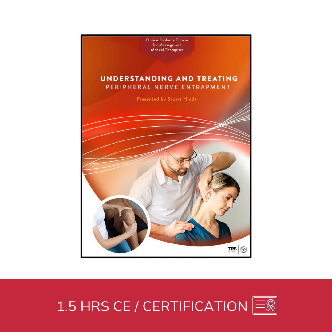 Treating Peripheral Nerve Entrapments - 1.5 CE Hours