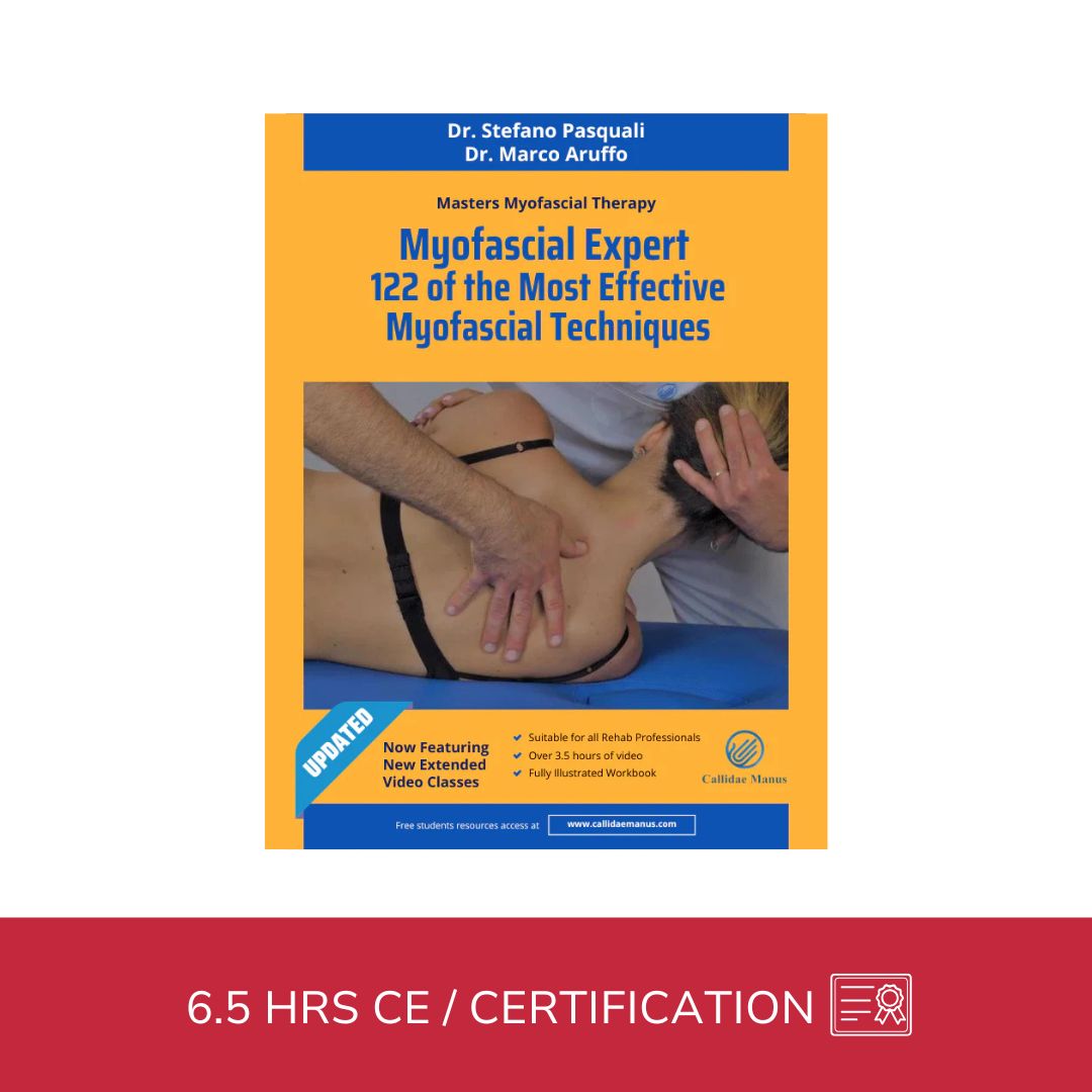Myofascial Expert | 122 of the Most Effective Myofascial Techniques - 6.5 CE Hours