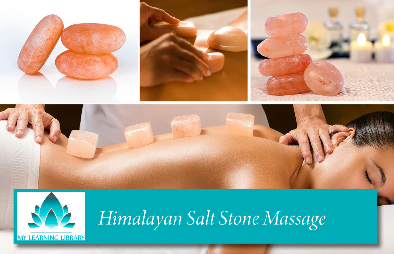 Himalayan Salt Stone Massage - 6 CE Hours