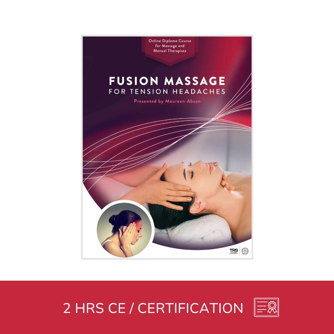 Fusion Massage for Tension Headache - NAT Certification Course - 2 CE Hours