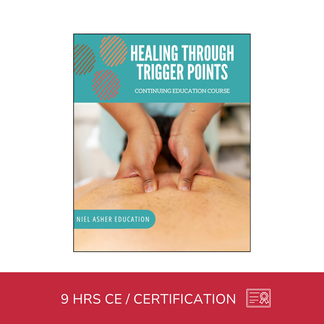 Healing Through Trigger Points - 9 CE Hours