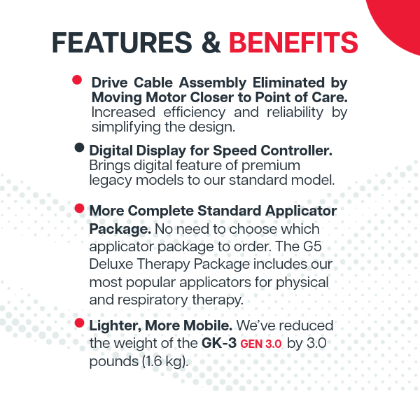 Features & Benefits of the G5 GK-3 Gen 3.0 percussion / oscillatory massager professional stand unit by General Physiotherapy. Full feature & benefits list available.
