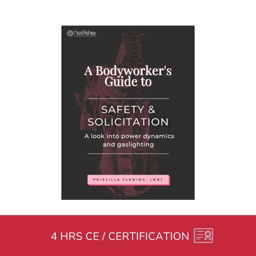 Ethics: Safety and Solicitation - 4 CE Hours