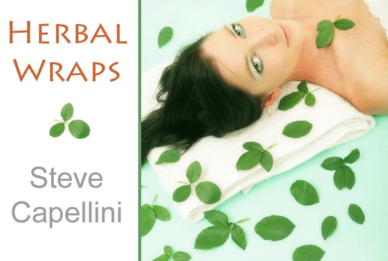Steve Capellini - Spa Herbal Wraps - 3 CE Hours - Spa & Bodywork Market