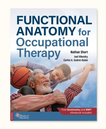 Functional Anatomy for Occupational Therapy - 1st Edition