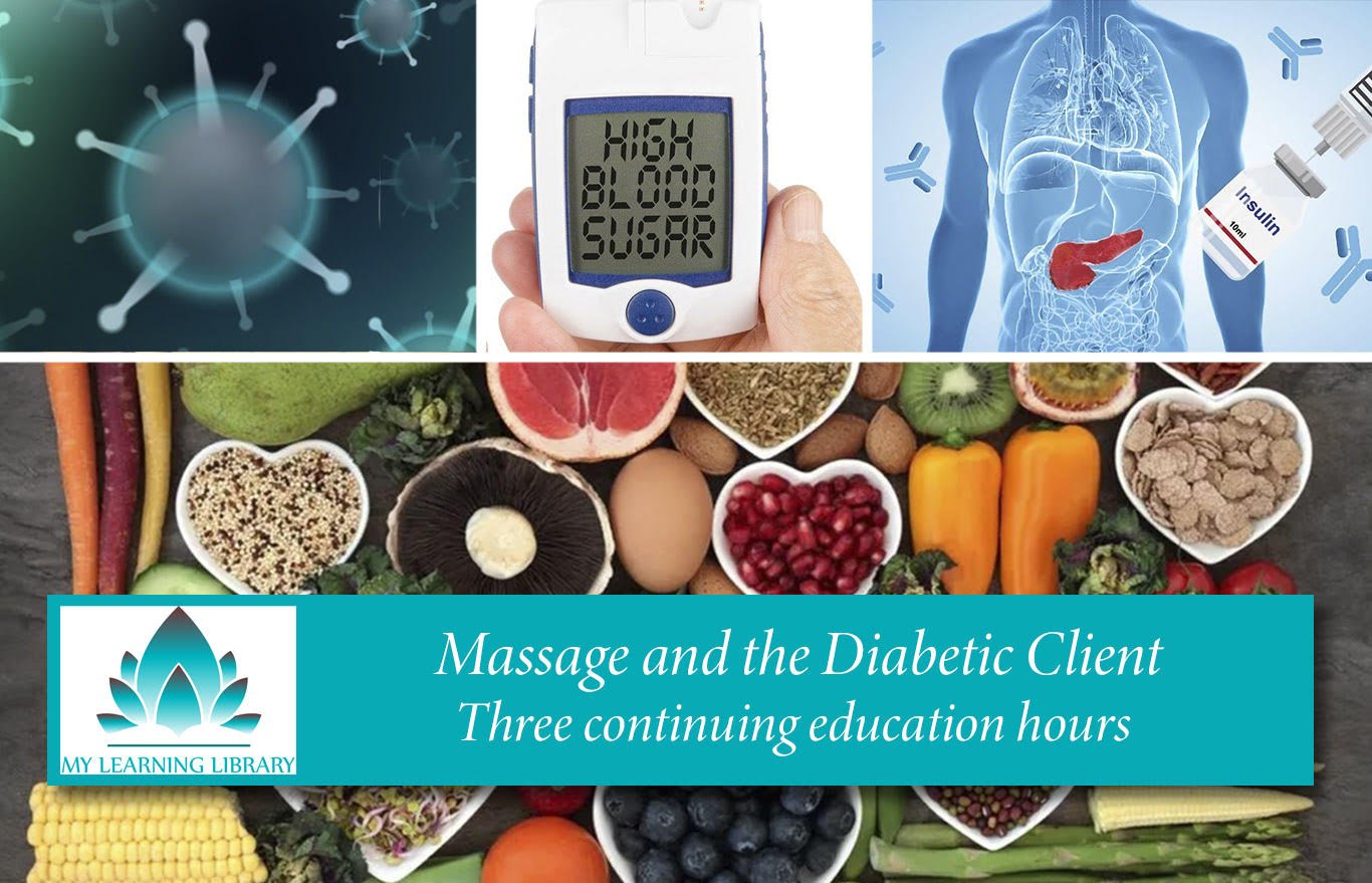 Massage and the Diabetic Client - 3 CE Hours