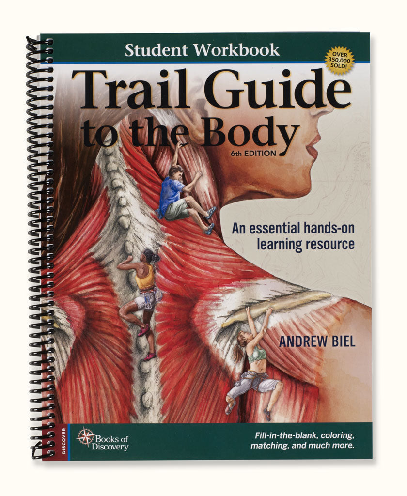 Trail Guide to the Body Student Workbook - 6th Edition